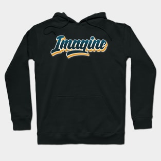 Imagine Hoodie